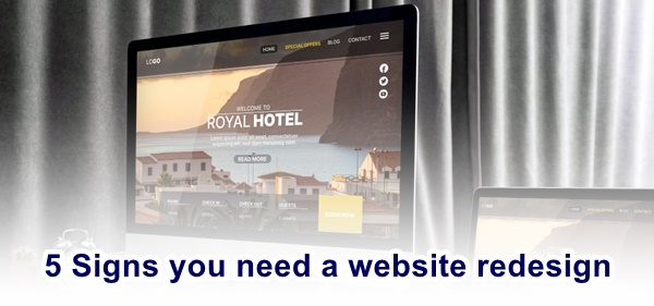 5 Signs you need a website redesign