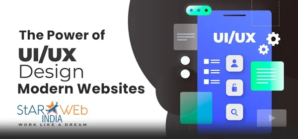 The Power of UI/UX in Modern Websites